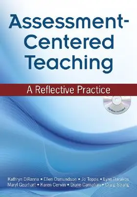 Beurteilungsorientierter Unterricht - eine reflektierte Praxis - Assessment-Centered Teaching - A Reflective Practice