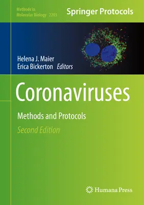 Coronaviren: Methoden und Protokolle - Coronaviruses: Methods and Protocols