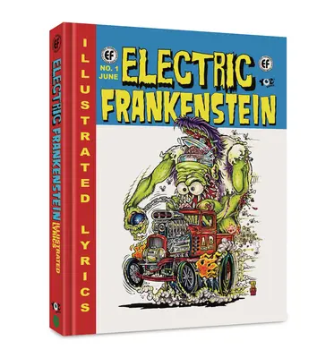 Elektrischer Frankenstein: Illustrierte Songtexte - Electric Frankenstein: Illustrated Lyrics