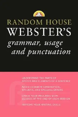 Random House Webster's Grammatik, Sprachgebrauch und Zeichensetzung - Random House Webster's Grammar, Usage, and Punctuation