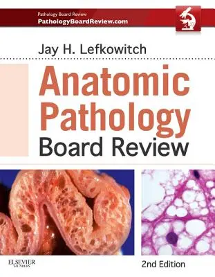 Anatomische Pathologie - Überprüfung - Anatomic Pathology Board Review