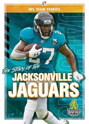 Die Geschichte der Jacksonville Jaguars - The Story of the Jacksonville Jaguars