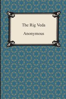 Der Rig Veda - The Rig Veda