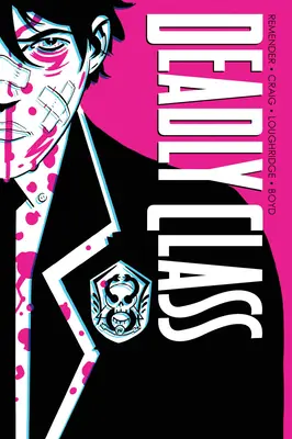 Deadly Class Deluxe Edition Band 1: Lärm, Lärm, Lärm (Neuausgabe) - Deadly Class Deluxe Edition Volume 1: Noise Noise Noise (New Edition)