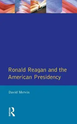 Ronald Reagan: Die amerikanische Präsidentschaft - Ronald Reagan: The American Presidency