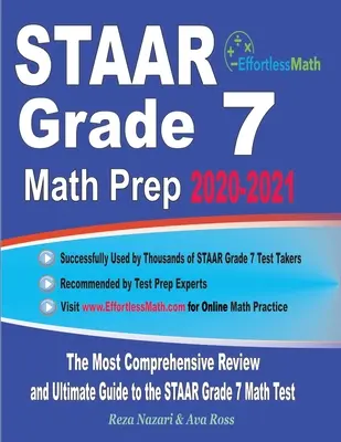 STAAR Grade 7 Math Prep 2020-2021: Die umfassendste Wiederholung und der ultimative Leitfaden für den STAAR Grade 7 Mathetest - STAAR Grade 7 Math Prep 2020-2021: The Most Comprehensive Review and Ultimate Guide to the STAAR Grade 7 Math Test