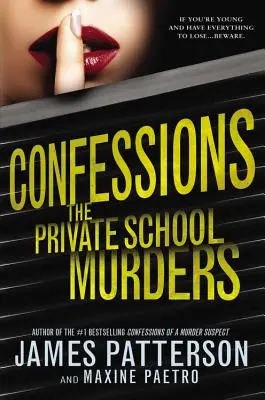 Bekenntnisse: Die Privatschulmorde - Confessions: The Private School Murders