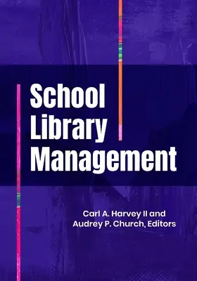 Management von Schulbibliotheken - School Library Management
