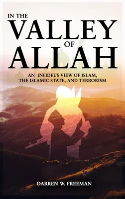 Im Tal Allahs - In The Valley of Allah