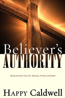 Die Autorität der Gläubigen - Believer's Authority
