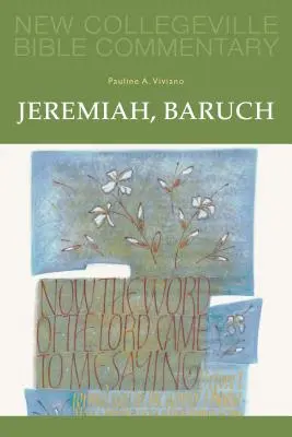 Jeremia, Baruch: Band 14 - Jeremiah, Baruch: Volume 14