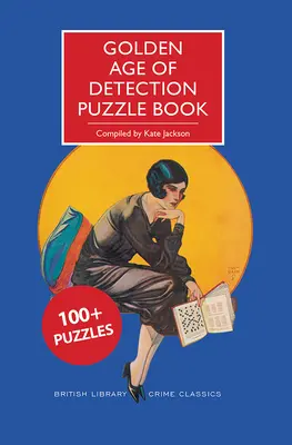 Goldenes Zeitalter der Detektivarbeit - Rätselbuch - Golden Age of Detection Puzzle Book