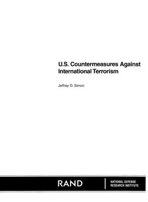 U.S. Gegenmaßnahmen gegen den internationalen Terrorismus - U.S. Countermeasures Against International Terrorism