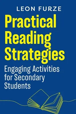 Praktische Lesestrategien: Fesselnde Aktivitäten für Schüler der Sekundarstufe - Practical Reading Strategies: Engaging Activities for Secondary Students