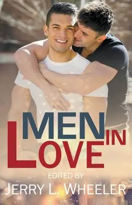 Verliebte Männer: M/M-Romantik - Men in Love: M/M Romance