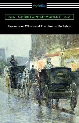 Parnassus on Wheels und die Geisterbuchhandlung - Parnassus on Wheels and The Haunted Bookshop