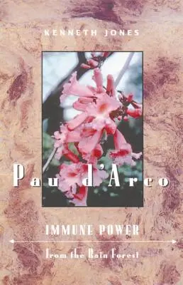 Pau d'Arco: Immunkraft aus dem Regenwald - Pau d'Arco: Immune Power from the Rain Forest