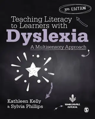 Lese- und Schreibfähigkeiten von Lernenden mit Legasthenie unterrichten: Ein multisensorischer Ansatz - Teaching Literacy to Learners with Dyslexia: A Multisensory Approach