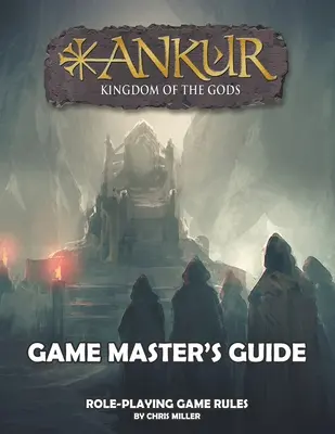 ANKUR Spielleiterhandbuch: Spielleiterhandbuch - ANKUR Game Master's Guide: Game Master's Guide