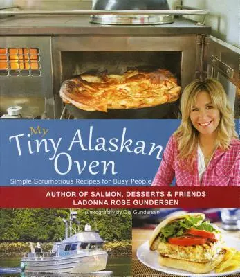 Mein winziger Alaskan-Ofen - My Tiny Alaskan Oven