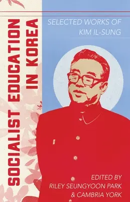 Sozialistische Bildung in Korea - Socialist Education in Korea
