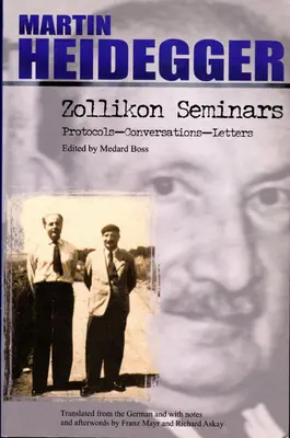 Zollikon-Seminare: Protokolle-Gespräche-Briefe - Zollikon Seminars: Protocols-Conversations-Letters