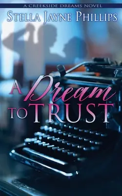 Ein Traum zum Vertrauen - A Dream to Trust