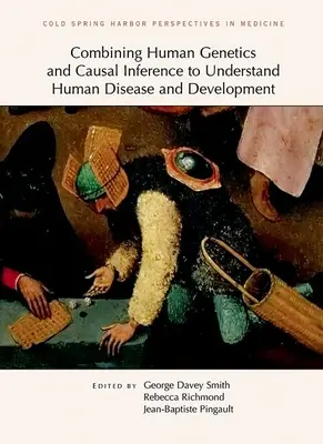 Die Kombination von Humangenetik und Kausalschluss zum Verständnis menschlicher Krankheiten und Entwicklung - Combining Human Genetics and Causal Inference to Understand Human Disease and Development
