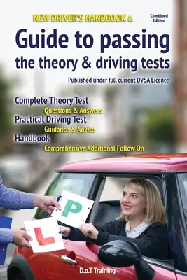 Handbuch für Fahranfänger & Leitfaden zum Bestehen der Theorie- und Fahrprüfungen - New driver's handbook & guide to passing the theory & driving tests