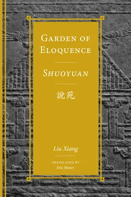 Garten der Beredsamkeit / Shuoyuan說苑 - Garden of Eloquence / Shuoyuan說苑