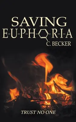 Die Rettung der Euphorie - Saving Euphoria