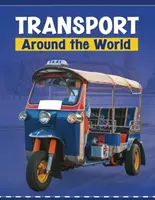 Transport rund um die Welt - Transport Around the World