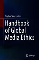 Handbuch der globalen Medienethik - Handbook of Global Media Ethics