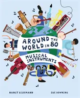 Rund um die Welt in 80 Musikinstrumenten - Around the World in 80 Musical Instruments