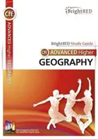 CfE Advanced Higher Geography Studienführer - CfE Advanced Higher Geography Study Guide