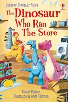 Dinosaurier-Märchen: Der Dinosaurier, der den Laden führte - Dinosaur Tales: The Dinosaur who Ran the Store