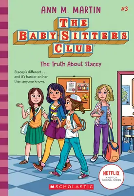 Die Wahrheit über Stacey (The Baby-Sitters Club, 3) (Bibliotheksausgabe), 3 - The Truth about Stacey (the Baby-Sitters Club, 3) (Library Edition), 3
