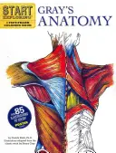 Gray's Anatomie: Ein faktenreiches Ausmalbuch [mit Poster] - Gray's Anatomy: A Fact-Filled Coloring Book [With Poster]