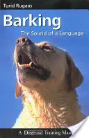 Bellen: Der Klang einer Sprache - Barking: The Sound of a Language