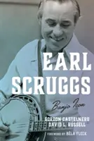 Earl Scruggs: Banjo-Ikone - Earl Scruggs: Banjo Icon