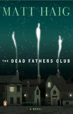 Der Club der toten Väter - The Dead Fathers Club