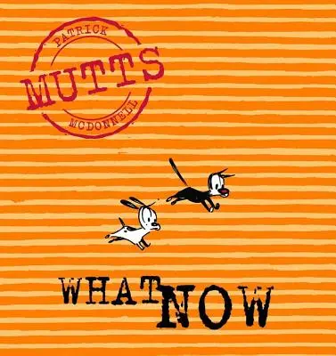 Was nun? Köter VII - What Now: Mutts VII