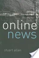 Online-Nachrichten: Journalismus und das Internet - Online News: Journalism and the Internet