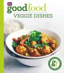 Gutes Essen: Veggie-Gerichte - Good Food: Veggie Dishes