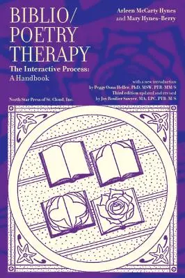 Biblio/Poesie-Therapie: Der interaktive Prozess: Ein Handbuch - Biblio/Poetry Therapy: The Interactive Process: A Handbook