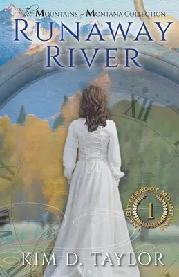 Runaway River: Die Bitterroot Mountains Reihe - Runaway River: The Bitterroot Mountains Series