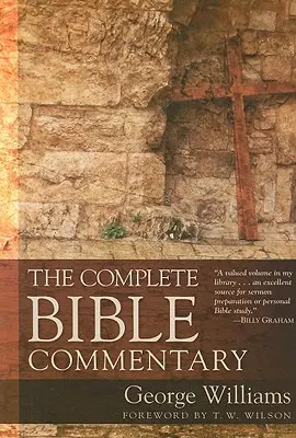 Der vollständige Bibelkommentar - The Complete Bible Commentary