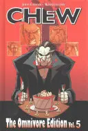 Kauen, Band 5 - Chew, Volume 5