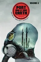 Hafen der Erde Band 3 - Port of Earth Volume 3