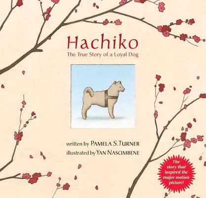 Hachiko: Die wahre Geschichte eines treuen Hundes - Hachiko: The True Story of a Loyal Dog
